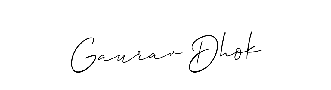 It looks lik you need a new signature style for name Gaurav Dhok. Design unique handwritten (Allison_Script) signature with our free signature maker in just a few clicks. Gaurav Dhok signature style 2 images and pictures png