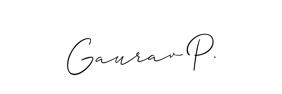 Make a beautiful signature design for name Gaurav P.. With this signature (Allison_Script) style, you can create a handwritten signature for free. Gaurav P. signature style 2 images and pictures png