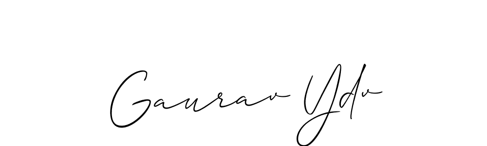 Make a short Gaurav Ydv signature style. Manage your documents anywhere anytime using Allison_Script. Create and add eSignatures, submit forms, share and send files easily. Gaurav Ydv signature style 2 images and pictures png