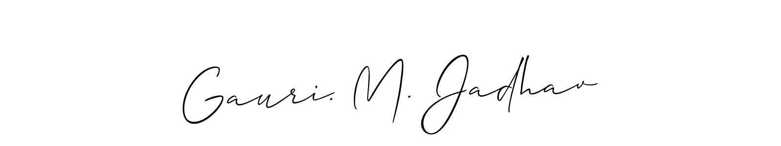 Allison_Script is a professional signature style that is perfect for those who want to add a touch of class to their signature. It is also a great choice for those who want to make their signature more unique. Get Gauri. M. Jadhav name to fancy signature for free. Gauri. M. Jadhav signature style 2 images and pictures png