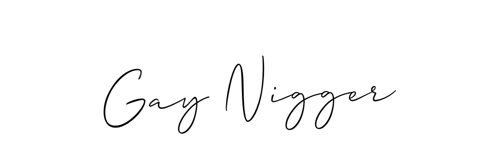 Make a beautiful signature design for name Gay Nigger. Use this online signature maker to create a handwritten signature for free. Gay Nigger signature style 2 images and pictures png