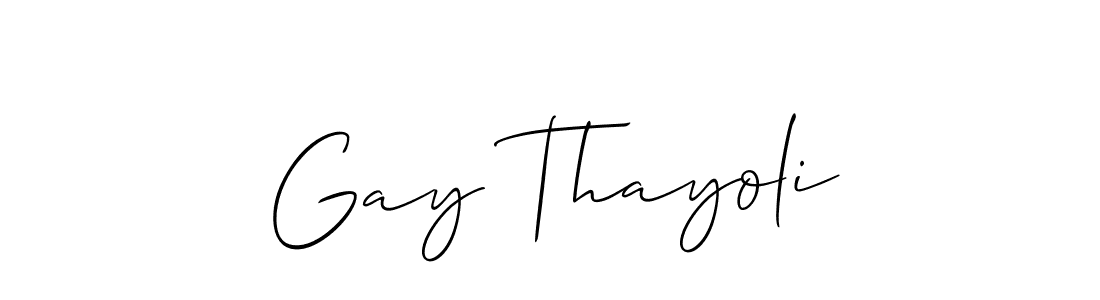 It looks lik you need a new signature style for name Gay Thayoli. Design unique handwritten (Allison_Script) signature with our free signature maker in just a few clicks. Gay Thayoli signature style 2 images and pictures png