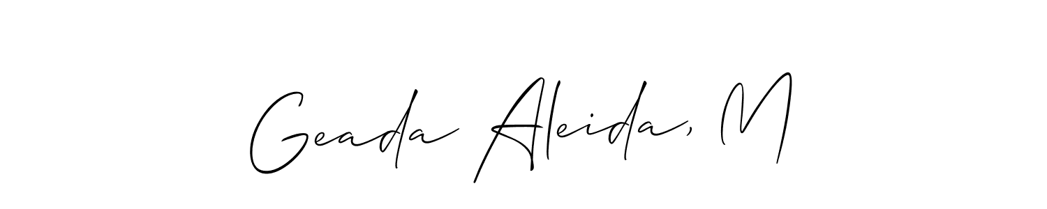 How to make Geada Aleida, M signature? Allison_Script is a professional autograph style. Create handwritten signature for Geada Aleida, M name. Geada Aleida, M signature style 2 images and pictures png