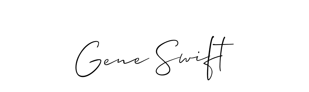 Make a short Gene Swift signature style. Manage your documents anywhere anytime using Allison_Script. Create and add eSignatures, submit forms, share and send files easily. Gene Swift signature style 2 images and pictures png