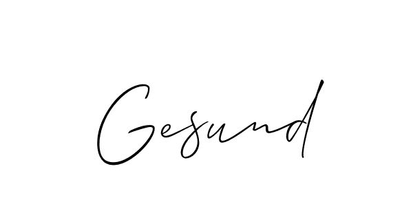 Make a beautiful signature design for name Gesund. With this signature (Allison_Script) style, you can create a handwritten signature for free. Gesund signature style 2 images and pictures png