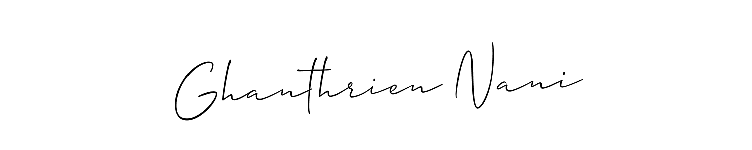 Design your own signature with our free online signature maker. With this signature software, you can create a handwritten (Allison_Script) signature for name Ghanthrien Nani. Ghanthrien Nani signature style 2 images and pictures png
