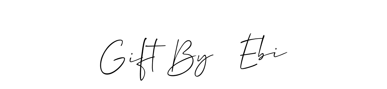 Once you've used our free online signature maker to create your best signature Allison_Script style, it's time to enjoy all of the benefits that Gift By   Ebi name signing documents. Gift By   Ebi signature style 2 images and pictures png