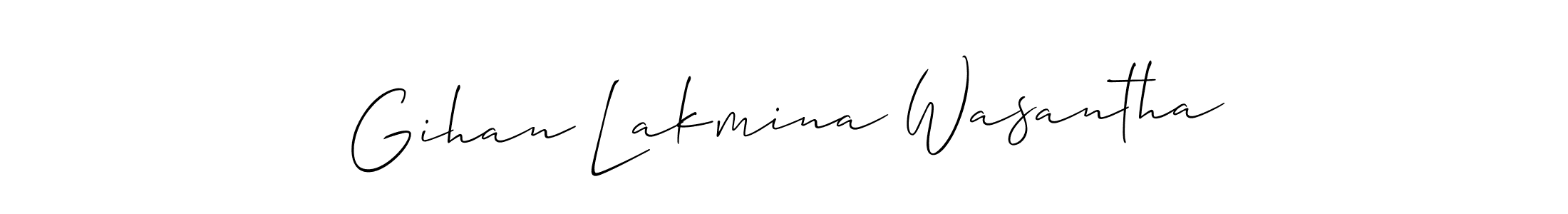 It looks lik you need a new signature style for name Gihan Lakmina Wasantha. Design unique handwritten (Allison_Script) signature with our free signature maker in just a few clicks. Gihan Lakmina Wasantha signature style 2 images and pictures png