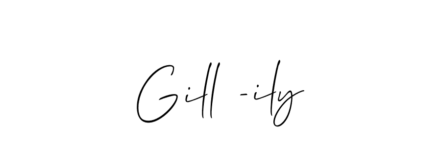 Make a short Gill -ily signature style. Manage your documents anywhere anytime using Allison_Script. Create and add eSignatures, submit forms, share and send files easily. Gill -ily signature style 2 images and pictures png