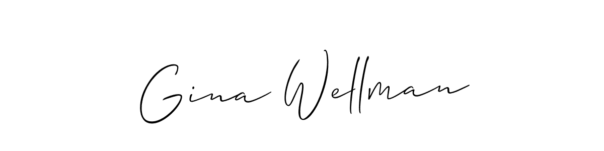 You should practise on your own different ways (Allison_Script) to write your name (Gina Wellman) in signature. don't let someone else do it for you. Gina Wellman signature style 2 images and pictures png