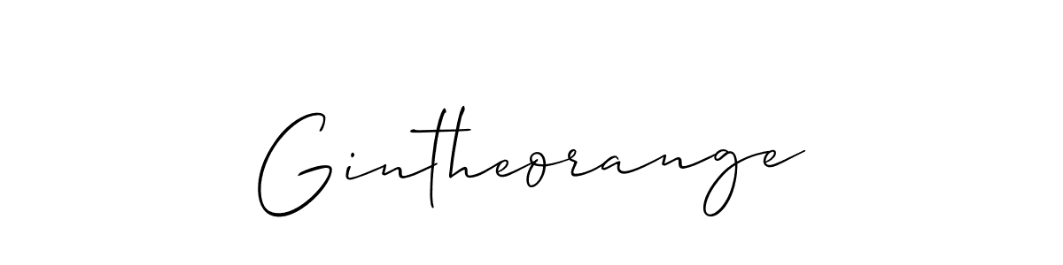 Create a beautiful signature design for name Gintheorange. With this signature (Allison_Script) fonts, you can make a handwritten signature for free. Gintheorange signature style 2 images and pictures png