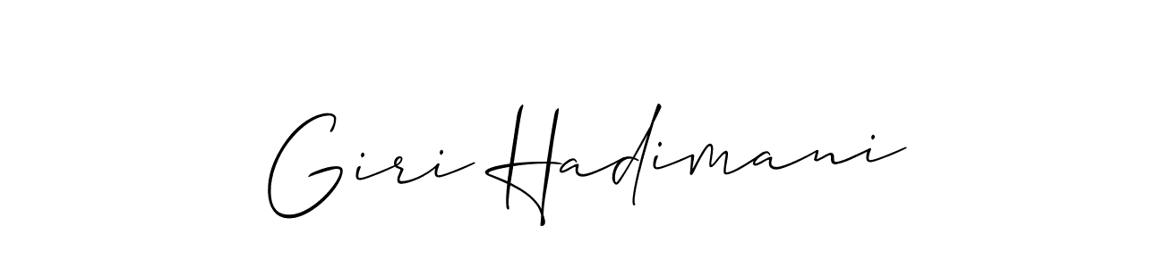 You should practise on your own different ways (Allison_Script) to write your name (Giri Hadimani) in signature. don't let someone else do it for you. Giri Hadimani signature style 2 images and pictures png