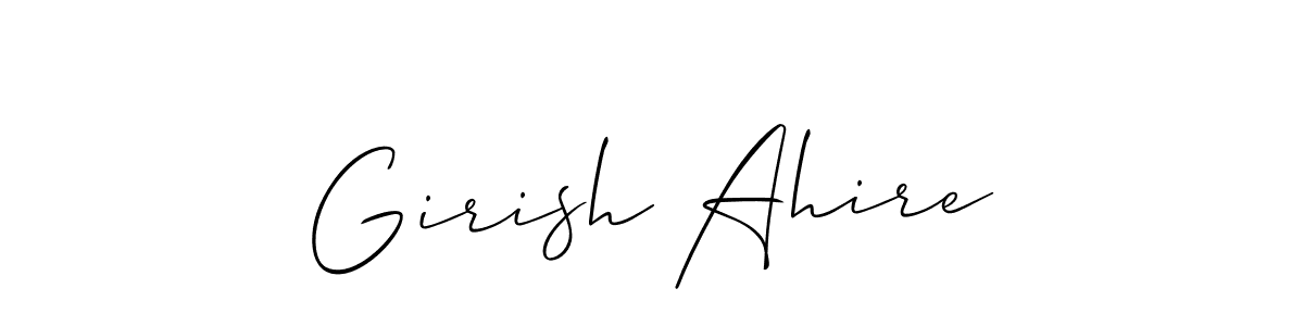 It looks lik you need a new signature style for name Girish Ahire. Design unique handwritten (Allison_Script) signature with our free signature maker in just a few clicks. Girish Ahire signature style 2 images and pictures png