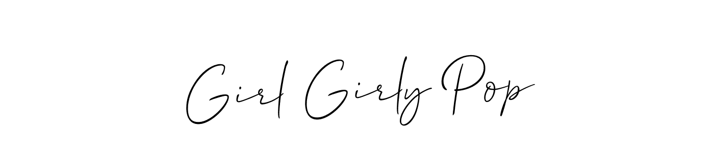How to make Girl Girly Pop signature? Allison_Script is a professional autograph style. Create handwritten signature for Girl Girly Pop name. Girl Girly Pop signature style 2 images and pictures png