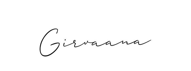 Use a signature maker to create a handwritten signature online. With this signature software, you can design (Allison_Script) your own signature for name Girvaana. Girvaana signature style 2 images and pictures png