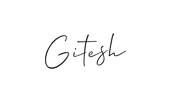 How to make Gitesh signature? Allison_Script is a professional autograph style. Create handwritten signature for Gitesh name. Gitesh signature style 2 images and pictures png