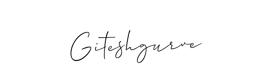 You should practise on your own different ways (Allison_Script) to write your name (Giteshgurve) in signature. don't let someone else do it for you. Giteshgurve signature style 2 images and pictures png