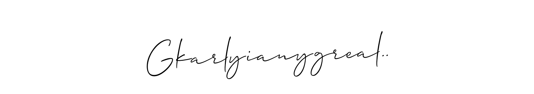 Design your own signature with our free online signature maker. With this signature software, you can create a handwritten (Allison_Script) signature for name Gkarlyianygreal... Gkarlyianygreal.. signature style 2 images and pictures png