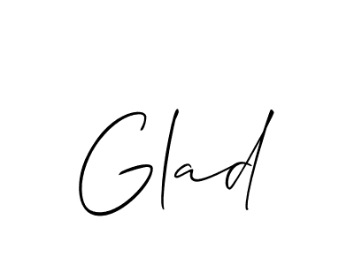 Also we have Glad name is the best signature style. Create professional handwritten signature collection using Allison_Script autograph style. Glad signature style 2 images and pictures png