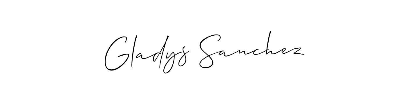 You should practise on your own different ways (Allison_Script) to write your name (Gladys Sanchez) in signature. don't let someone else do it for you. Gladys Sanchez signature style 2 images and pictures png