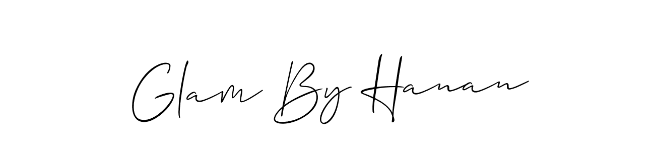 Design your own signature with our free online signature maker. With this signature software, you can create a handwritten (Allison_Script) signature for name Glam By Hanan. Glam By Hanan signature style 2 images and pictures png