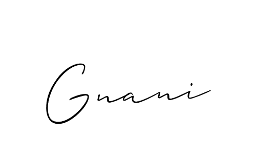 Make a short Gnani signature style. Manage your documents anywhere anytime using Allison_Script. Create and add eSignatures, submit forms, share and send files easily. Gnani signature style 2 images and pictures png