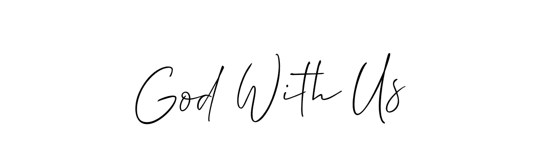 Make a short God With Us signature style. Manage your documents anywhere anytime using Allison_Script. Create and add eSignatures, submit forms, share and send files easily. God With Us signature style 2 images and pictures png