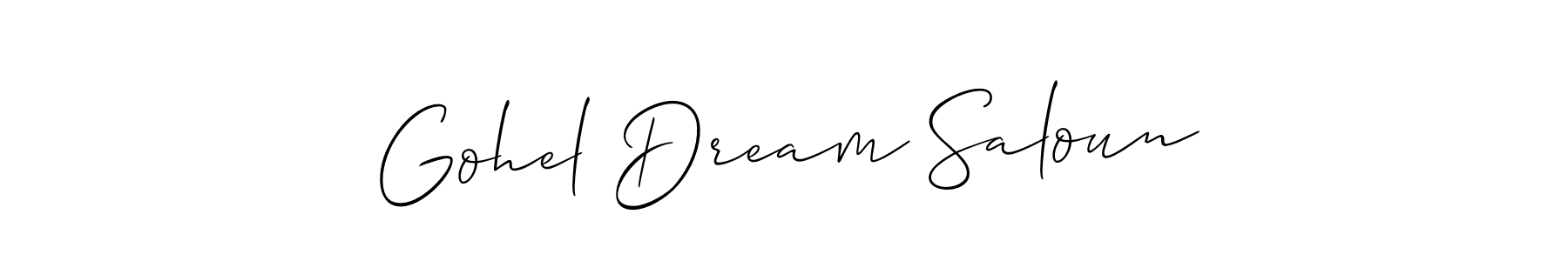Use a signature maker to create a handwritten signature online. With this signature software, you can design (Allison_Script) your own signature for name Gohel Dream Saloun. Gohel Dream Saloun signature style 2 images and pictures png
