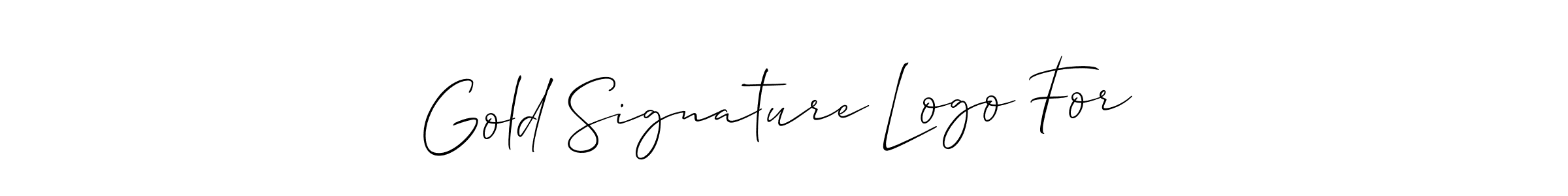 It looks lik you need a new signature style for name Gold Signature Logo For . Design unique handwritten (Allison_Script) signature with our free signature maker in just a few clicks. Gold Signature Logo For  signature style 2 images and pictures png
