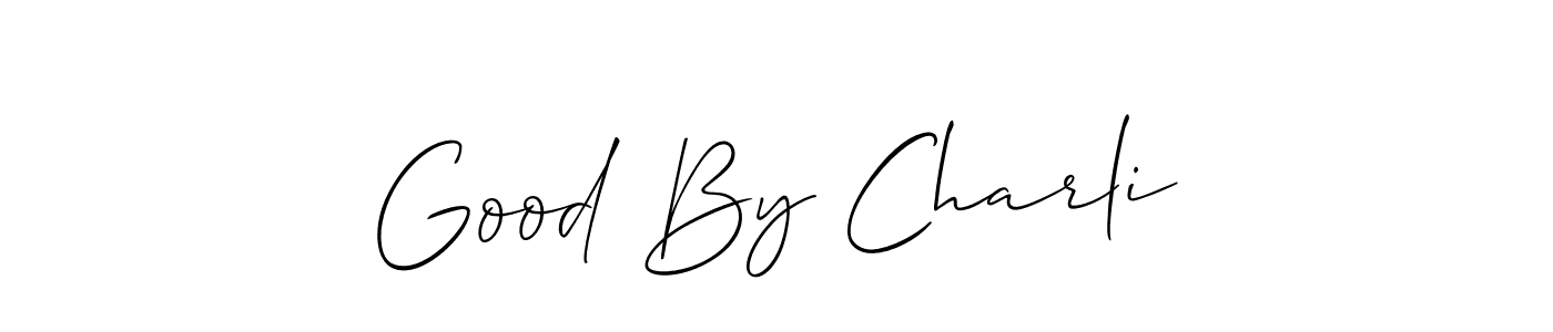 Also You can easily find your signature by using the search form. We will create Good By Charli name handwritten signature images for you free of cost using Allison_Script sign style. Good By Charli signature style 2 images and pictures png