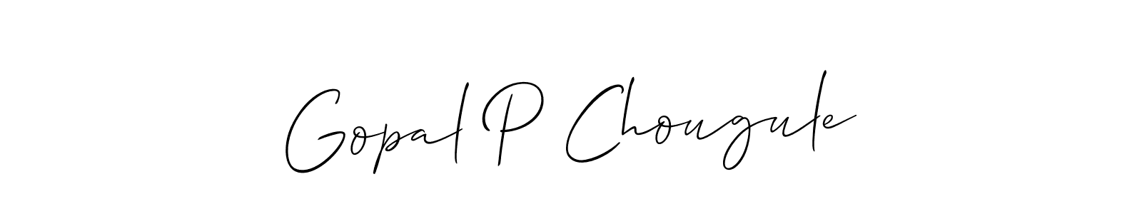 Design your own signature with our free online signature maker. With this signature software, you can create a handwritten (Allison_Script) signature for name Gopal P Chougule. Gopal P Chougule signature style 2 images and pictures png