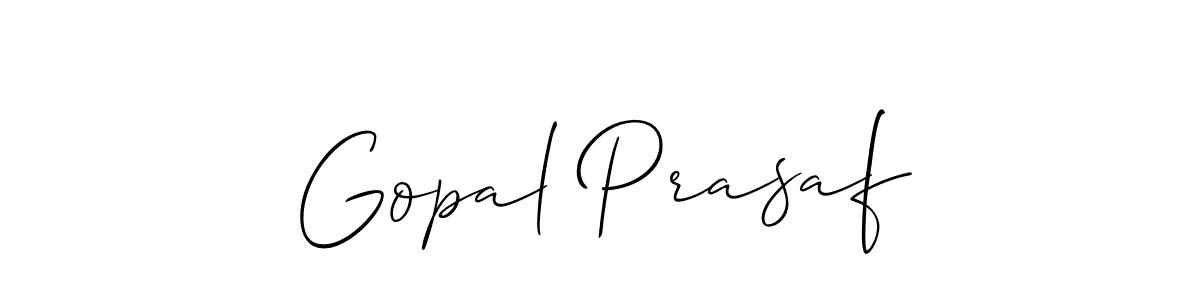 See photos of Gopal Prasaf official signature by Spectra . Check more albums & portfolios. Read reviews & check more about Allison_Script font. Gopal Prasaf signature style 2 images and pictures png