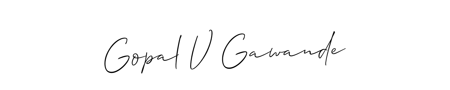 Also we have Gopal V Gawande name is the best signature style. Create professional handwritten signature collection using Allison_Script autograph style. Gopal V Gawande signature style 2 images and pictures png