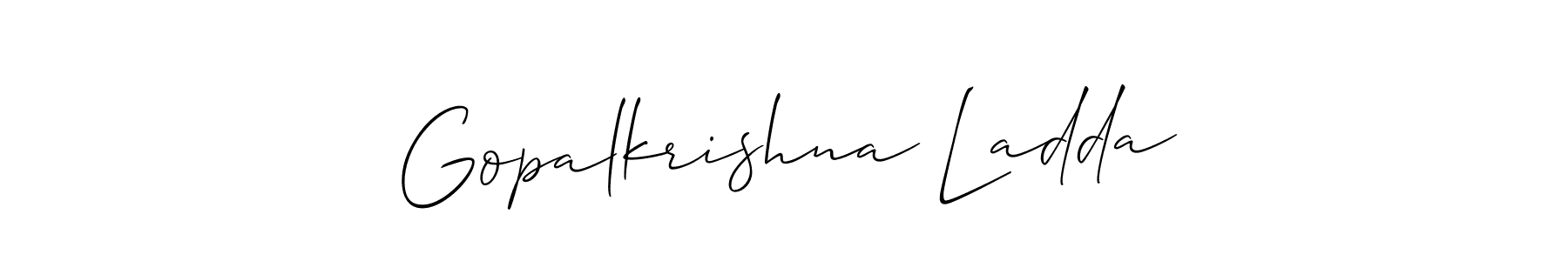 Make a short Gopalkrishna Ladda signature style. Manage your documents anywhere anytime using Allison_Script. Create and add eSignatures, submit forms, share and send files easily. Gopalkrishna Ladda signature style 2 images and pictures png