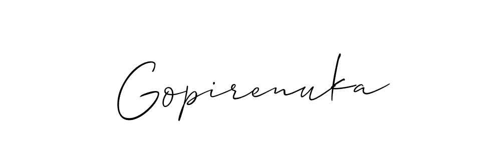 You should practise on your own different ways (Allison_Script) to write your name (Gopirenuka) in signature. don't let someone else do it for you. Gopirenuka signature style 2 images and pictures png