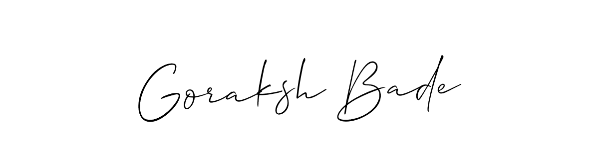 Make a short Goraksh Bade signature style. Manage your documents anywhere anytime using Allison_Script. Create and add eSignatures, submit forms, share and send files easily. Goraksh Bade signature style 2 images and pictures png