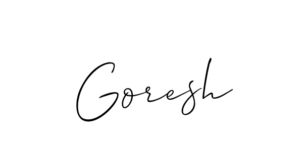 It looks lik you need a new signature style for name Goresh. Design unique handwritten (Allison_Script) signature with our free signature maker in just a few clicks. Goresh signature style 2 images and pictures png