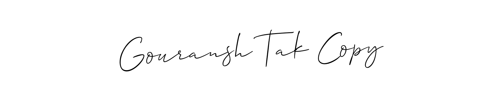 Gouransh Tak Copy stylish signature style. Best Handwritten Sign (Allison_Script) for my name. Handwritten Signature Collection Ideas for my name Gouransh Tak Copy. Gouransh Tak Copy signature style 2 images and pictures png