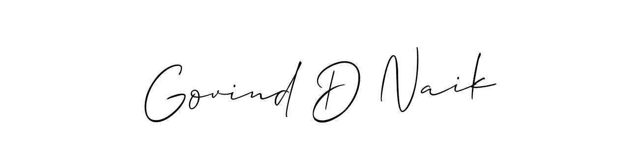 The best way (Allison_Script) to make a short signature is to pick only two or three words in your name. The name Govind D Naik include a total of six letters. For converting this name. Govind D Naik signature style 2 images and pictures png