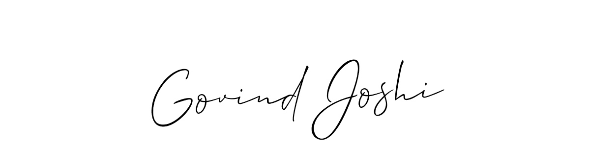 It looks lik you need a new signature style for name Govind Joshi. Design unique handwritten (Allison_Script) signature with our free signature maker in just a few clicks. Govind Joshi signature style 2 images and pictures png