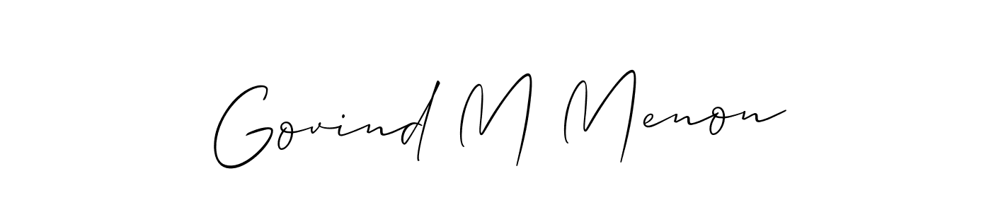 This is the best signature style for the Govind M Menon name. Also you like these signature font (Allison_Script). Mix name signature. Govind M Menon signature style 2 images and pictures png