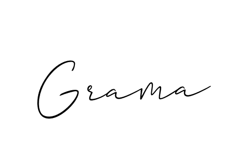 Design your own signature with our free online signature maker. With this signature software, you can create a handwritten (Allison_Script) signature for name Grama. Grama signature style 2 images and pictures png