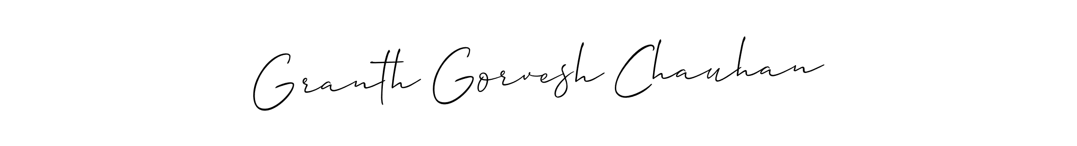 It looks lik you need a new signature style for name Granth Gorvesh Chauhan. Design unique handwritten (Allison_Script) signature with our free signature maker in just a few clicks. Granth Gorvesh Chauhan signature style 2 images and pictures png