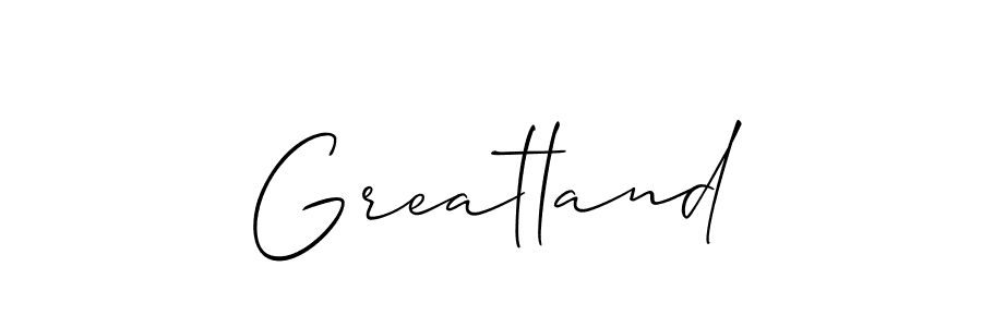 Greatland stylish signature style. Best Handwritten Sign (Allison_Script) for my name. Handwritten Signature Collection Ideas for my name Greatland. Greatland signature style 2 images and pictures png