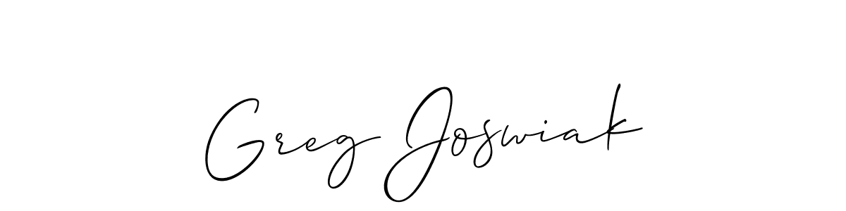 This is the best signature style for the Greg Joswiak name. Also you like these signature font (Allison_Script). Mix name signature. Greg Joswiak signature style 2 images and pictures png