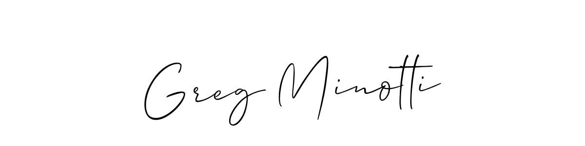 Allison_Script is a professional signature style that is perfect for those who want to add a touch of class to their signature. It is also a great choice for those who want to make their signature more unique. Get Greg Minotti name to fancy signature for free. Greg Minotti signature style 2 images and pictures png