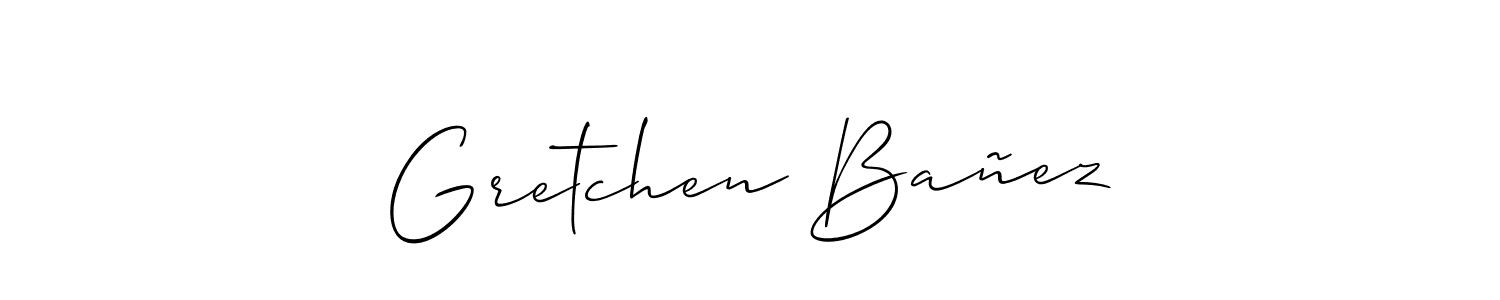 You should practise on your own different ways (Allison_Script) to write your name (Gretchen Bañez) in signature. don't let someone else do it for you. Gretchen Bañez signature style 2 images and pictures png