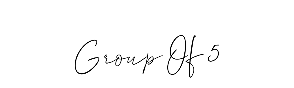 Also we have Group Of 5 name is the best signature style. Create professional handwritten signature collection using Allison_Script autograph style. Group Of 5 signature style 2 images and pictures png