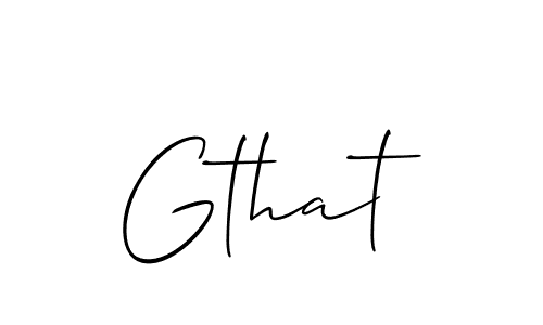 It looks lik you need a new signature style for name Gthat. Design unique handwritten (Allison_Script) signature with our free signature maker in just a few clicks. Gthat signature style 2 images and pictures png