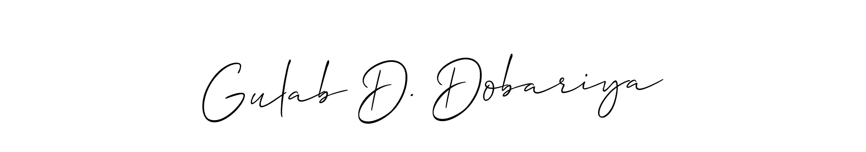 Once you've used our free online signature maker to create your best signature Allison_Script style, it's time to enjoy all of the benefits that Gulab D. Dobariya name signing documents. Gulab D. Dobariya signature style 2 images and pictures png